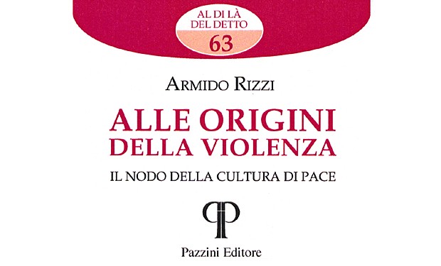 “Il nodo della cultura della pace” in un libro di Armido Rizzi